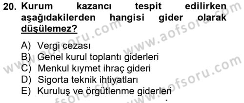Vergi Uygulamaları Dersi 2012 - 2013 Yılı (Vize) Ara Sınav Soruları 20. Soru