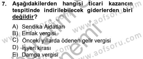 Vergi Uygulamaları Dersi 2012 - 2013 Yılı (Vize) Ara Sınav Soruları 7. Soru