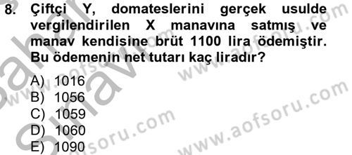Vergi Uygulamaları Dersi 2012 - 2013 Yılı (Vize) Ara Sınav Soruları 8. Soru