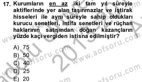 Vergi Uygulamaları Dersi 2013 - 2014 Yılı (Vize) Ara Sınav Soruları 17. Soru