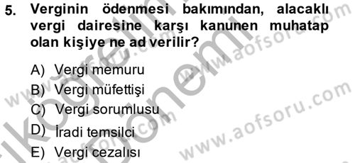 Vergi Uygulamaları Dersi 2013 - 2014 Yılı (Vize) Ara Sınav Soruları 5. Soru