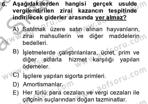 Vergi Uygulamaları Dersi 2013 - 2014 Yılı (Vize) Ara Sınav Soruları 6. Soru