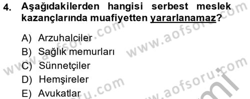 Vergi Uygulamaları Dersi 2013 - 2014 Yılı (Final) Dönem Sonu Sınav Soruları 4. Soru