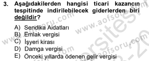 Vergi Uygulamaları Dersi 2013 - 2014 Yılı Tek Ders Sınav Soruları 3. Soru