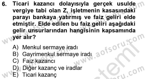 Vergi Uygulamaları Dersi 2013 - 2014 Yılı Tek Ders Sınav Soruları 6. Soru