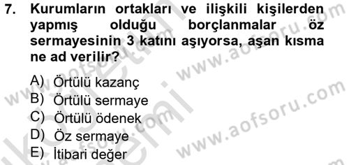 Vergi Uygulamaları Dersi 2013 - 2014 Yılı Tek Ders Sınav Soruları 7. Soru