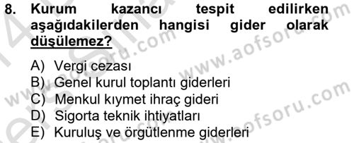 Vergi Uygulamaları Dersi 2013 - 2014 Yılı Tek Ders Sınav Soruları 8. Soru