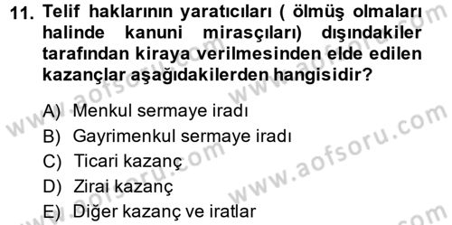 Vergi Uygulamaları Dersi 2014 - 2015 Yılı (Vize) Ara Sınav Soruları 11. Soru