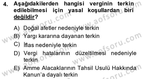Vergi Uygulamaları Dersi 2014 - 2015 Yılı (Vize) Ara Sınav Soruları 4. Soru