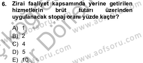 Vergi Uygulamaları Dersi 2014 - 2015 Yılı (Vize) Ara Sınavı 6. Soru