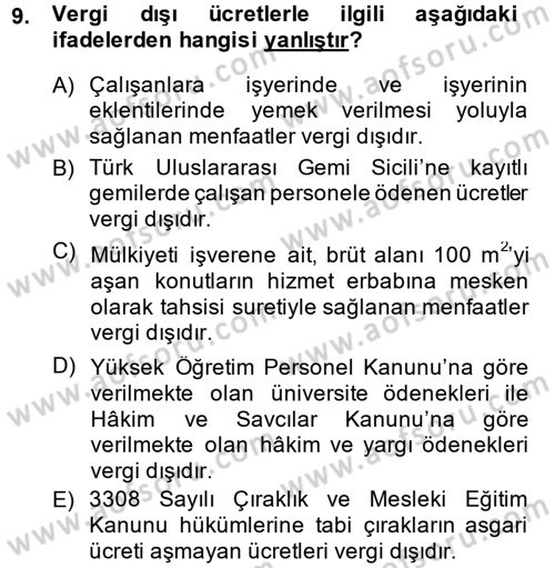 Vergi Uygulamaları Dersi 2014 - 2015 Yılı (Vize) Ara Sınavı 9. Soru