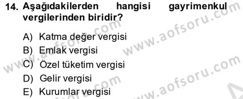Vergi Uygulamaları Dersi 2014 - 2015 Yılı Tek Ders Sınav Soruları 14. Soru