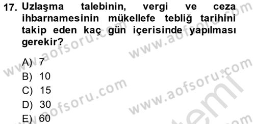 Vergi Uygulamaları Dersi 2014 - 2015 Yılı Tek Ders Sınav Soruları 17. Soru