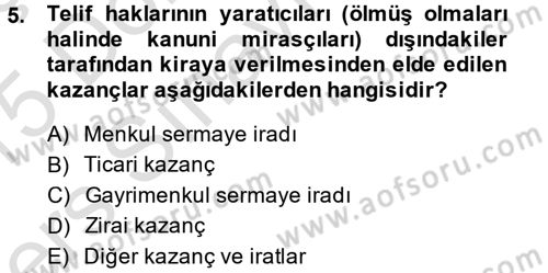 Vergi Uygulamaları Dersi 2014 - 2015 Yılı Tek Ders Sınav Soruları 5. Soru