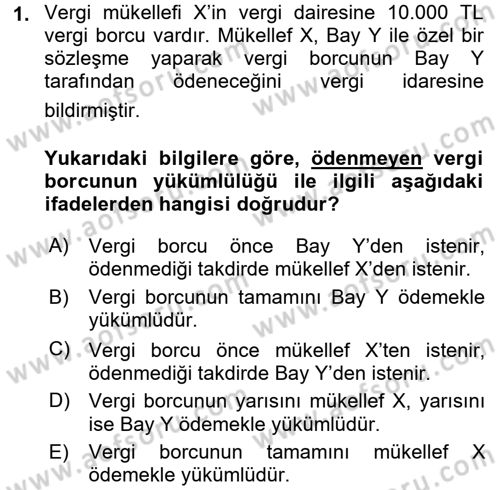 Vergi Uygulamaları Dersi 2015 - 2016 Yılı (Vize) Ara Sınav Soruları 1. Soru