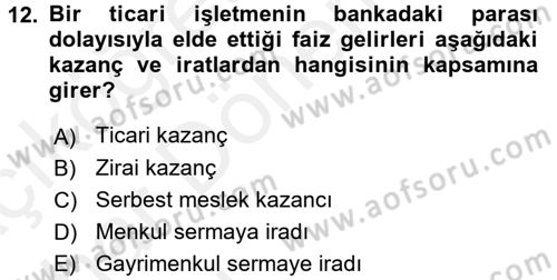 Vergi Uygulamaları Dersi 2015 - 2016 Yılı (Vize) Ara Sınav Soruları 12. Soru