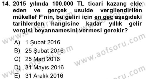 Vergi Uygulamaları Dersi 2015 - 2016 Yılı (Vize) Ara Sınav Soruları 14. Soru