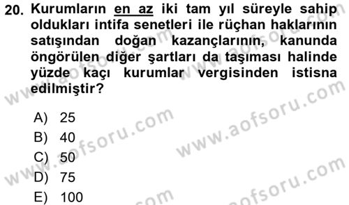 Vergi Uygulamaları Dersi 2015 - 2016 Yılı (Vize) Ara Sınav Soruları 20. Soru