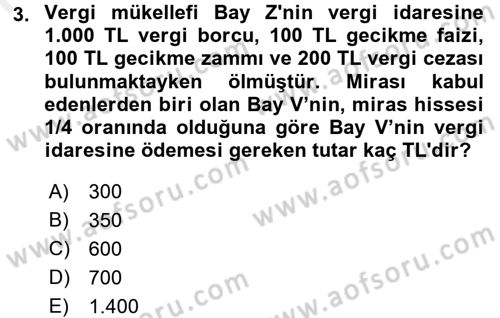 Vergi Uygulamaları Dersi 2015 - 2016 Yılı (Vize) Ara Sınav Soruları 3. Soru