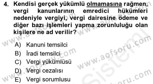Vergi Uygulamaları Dersi 2015 - 2016 Yılı (Vize) Ara Sınav Soruları 4. Soru