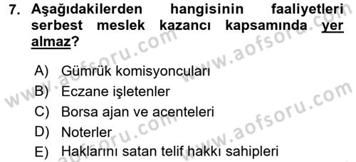 Vergi Uygulamaları Dersi 2015 - 2016 Yılı (Vize) Ara Sınav Soruları 7. Soru