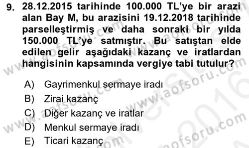 Vergi Uygulamaları Dersi 2015 - 2016 Yılı (Vize) Ara Sınav Soruları 9. Soru