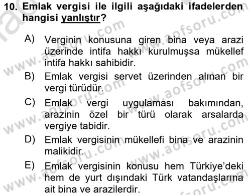 Vergi Uygulamaları Dersi 2015 - 2016 Yılı (Final) Dönem Sonu Sınav Soruları 10. Soru