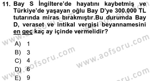 Vergi Uygulamaları Dersi 2015 - 2016 Yılı Tek Ders Sınav Soruları 11. Soru