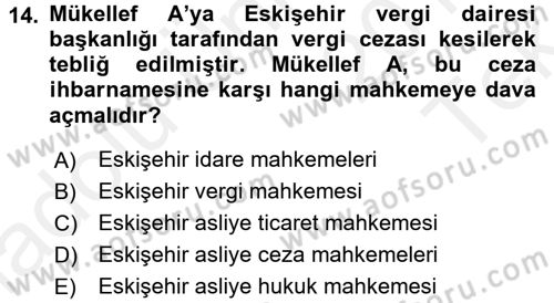 Vergi Uygulamaları Dersi 2015 - 2016 Yılı Tek Ders Sınav Soruları 14. Soru