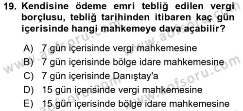 Vergi Uygulamaları Dersi 2015 - 2016 Yılı Tek Ders Sınav Soruları 19. Soru