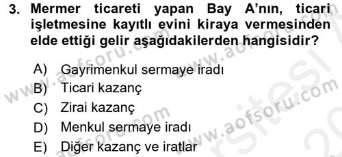 Vergi Uygulamaları Dersi 2015 - 2016 Yılı Tek Ders Sınav Soruları 3. Soru