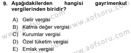 Vergi Uygulamaları Dersi 2015 - 2016 Yılı Tek Ders Sınav Soruları 9. Soru