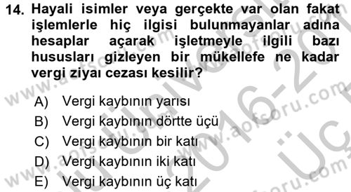 Vergi Uygulamaları Dersi 2016 - 2017 Yılı 3 Ders Sınav Soruları 14. Soru