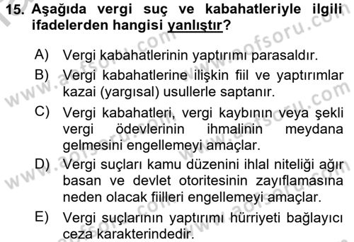 Vergi Uygulamaları Dersi 2016 - 2017 Yılı 3 Ders Sınav Soruları 15. Soru