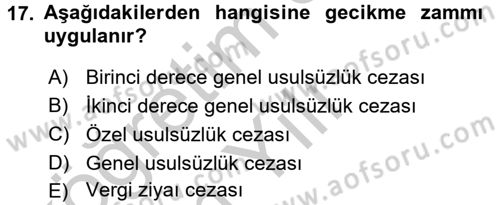 Vergi Uygulamaları Dersi 2016 - 2017 Yılı 3 Ders Sınav Soruları 17. Soru