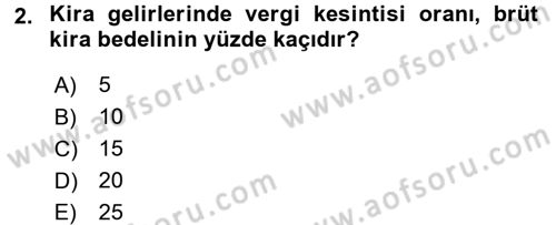 Vergi Uygulamaları Dersi 2016 - 2017 Yılı 3 Ders Sınav Soruları 2. Soru