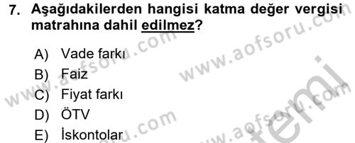 Vergi Uygulamaları Dersi 2016 - 2017 Yılı 3 Ders Sınav Soruları 7. Soru