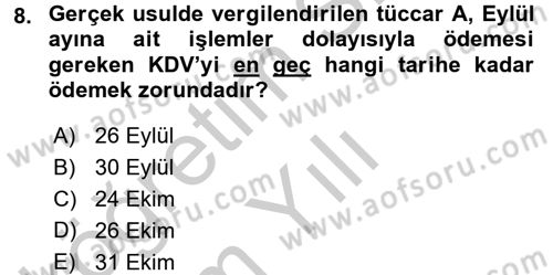 Vergi Uygulamaları Dersi 2016 - 2017 Yılı 3 Ders Sınav Soruları 8. Soru
