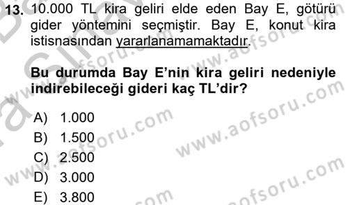 Vergi Uygulamaları Dersi 2016 - 2017 Yılı (Vize) Ara Sınav Soruları 13. Soru