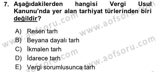 Vergi Uygulamaları Dersi 2016 - 2017 Yılı (Vize) Ara Sınav Soruları 7. Soru