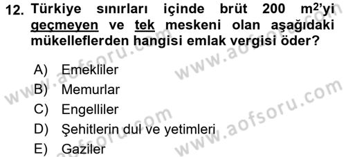 Vergi Uygulamaları Dersi 2016 - 2017 Yılı (Final) Dönem Sonu Sınav Soruları 12. Soru
