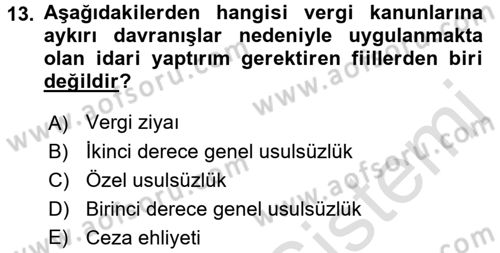 Vergi Uygulamaları Dersi 2016 - 2017 Yılı (Final) Dönem Sonu Sınav Soruları 13. Soru