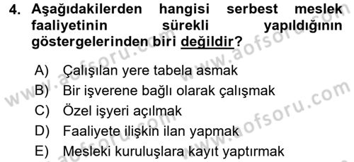 Vergi Uygulamaları Dersi 2016 - 2017 Yılı (Final) Dönem Sonu Sınav Soruları 4. Soru