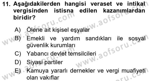 Vergi Uygulamaları Dersi 2017 - 2018 Yılı 3 Ders Sınav Soruları 11. Soru