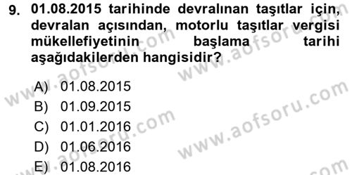 Vergi Uygulamaları Dersi 2017 - 2018 Yılı 3 Ders Sınav Soruları 9. Soru