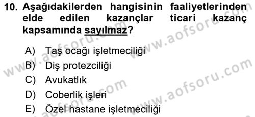 Vergi Uygulamaları Dersi 2017 - 2018 Yılı (Vize) Ara Sınavı 10. Soru