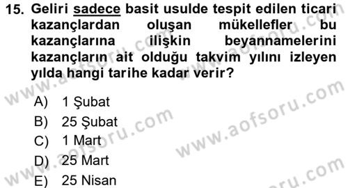 Vergi Uygulamaları Dersi 2017 - 2018 Yılı (Vize) Ara Sınavı 15. Soru