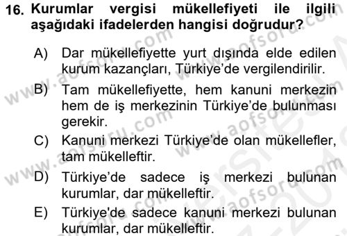 Vergi Uygulamaları Dersi 2017 - 2018 Yılı (Vize) Ara Sınavı 16. Soru