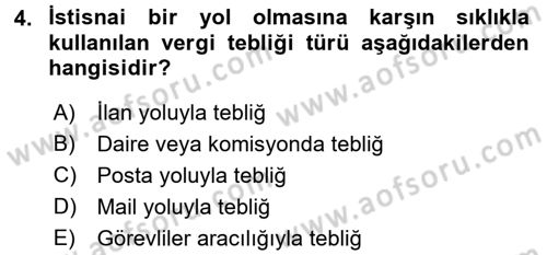 Vergi Uygulamaları Dersi 2017 - 2018 Yılı (Vize) Ara Sınavı 4. Soru