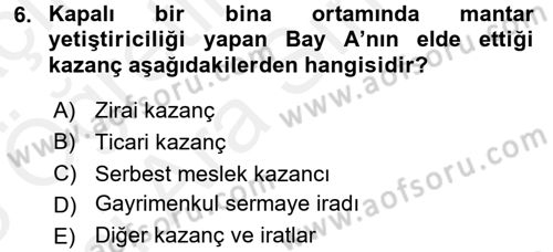 Vergi Uygulamaları Dersi 2017 - 2018 Yılı (Vize) Ara Sınavı 6. Soru